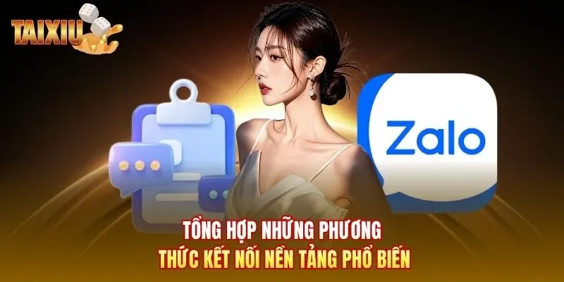 Tổng hợp những phương thức kết nối nền tảng phổ biến